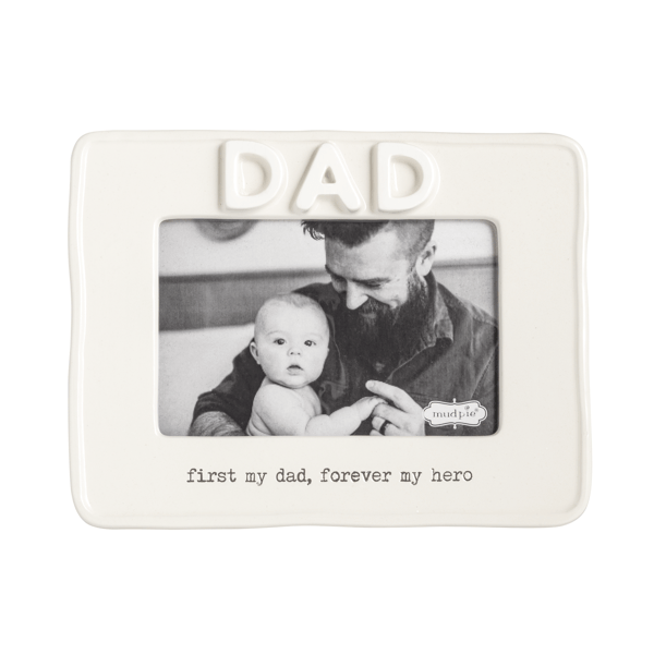 MUDPIE 4X6 CERAMIC DAD FRAME